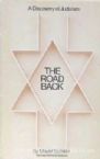 The Road Back: A Discovery Of Judaism 2nd Revised Edition